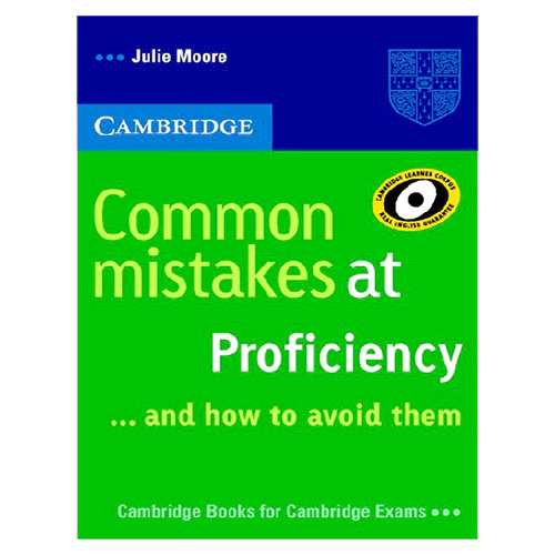 Common mistakes at Proficiency... and how to aviod