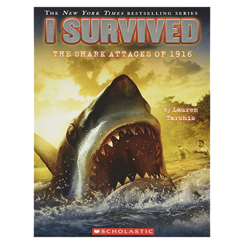I Survived #02 / I Survived the Shark Attacks of 1916