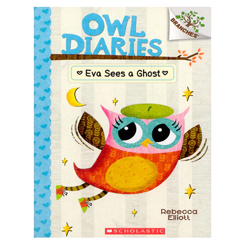 Owl Diaries #02 / Eva Sees a Ghost (A Branches Book)