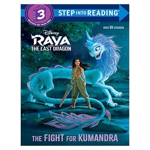 Step Into Reading Step 3 / The Fight for Kumandra (Disney Raya and the Last Dragon)