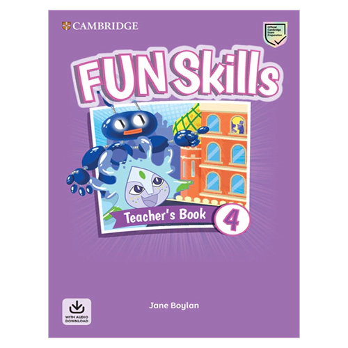 Fun Skills 4 Teacher&#039;s Book with Audio Download