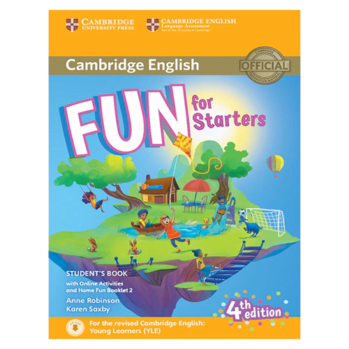 Fun for Starters Student&#039;s Book with Online Activities with Audio and Home Fun Booklet (4 Revised edition)