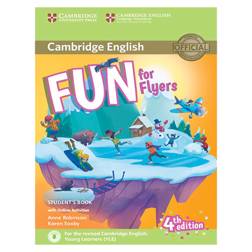 Fun for Flyers Student&#039;s Book with Online Activities with Audio (4 Revised edition)