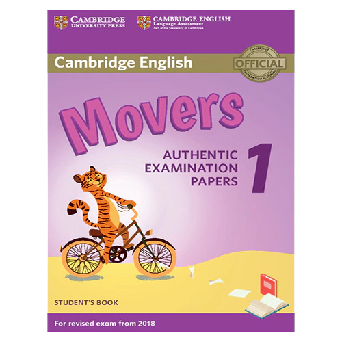 Cambridge English Movers 1 for Revised Exam from 2018 Student&#039;s Book : Authentic Examination Papers