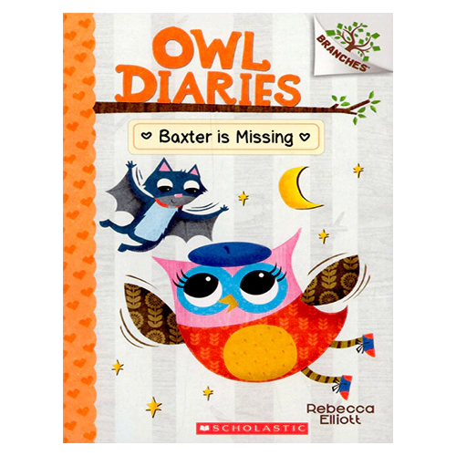 Owl Diaries #06 / Baxter Is Missing (A Branches Book)