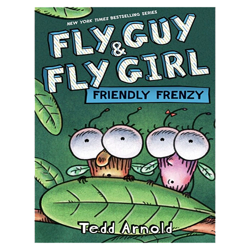 Fly Guy #21 / Fly Guy and Fly Gir l: Friendly Frenzy (HB)