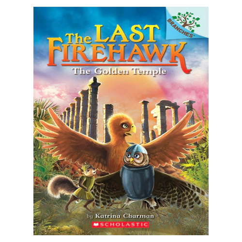 The Last Firehawk #09 / The Golden Temple (A Branches Book)