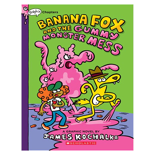 Banana Fox #3 / Banana Fox and the Gummy Monster Mess (A Graphix Chapters Book)