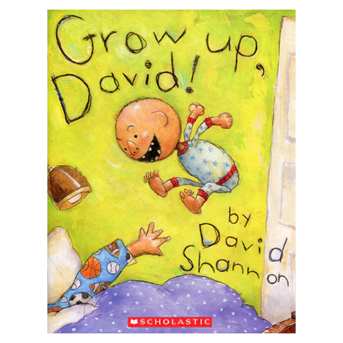 Grow Up, David! (Paperback)