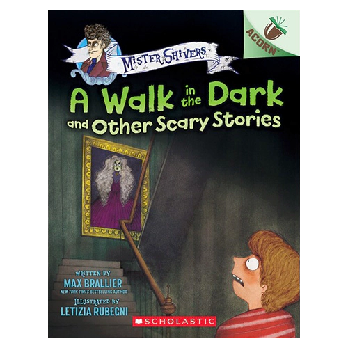 Mister Shivers #04 / The Walk in the Dark and Other Scary Stories (An Acorn Book)