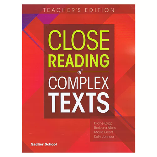 Close Reading of Complex Texts 6 Teacher&#039;s Edition