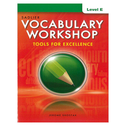 Vocabulary Workshop Level E : Tools for Excellence Student&#039;s Book (Grade 10)