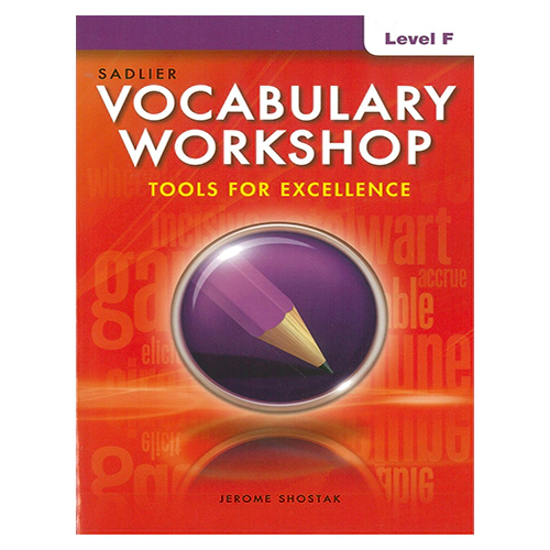 Vocabulary Workshop Level F : Tools for Excellence Student&#039;s Book (Grade 11)