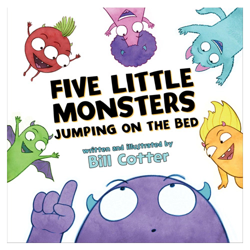 Don&#039;t Push the Button! #07 / Five Little Monsters Jumping on the Bed (Board book)