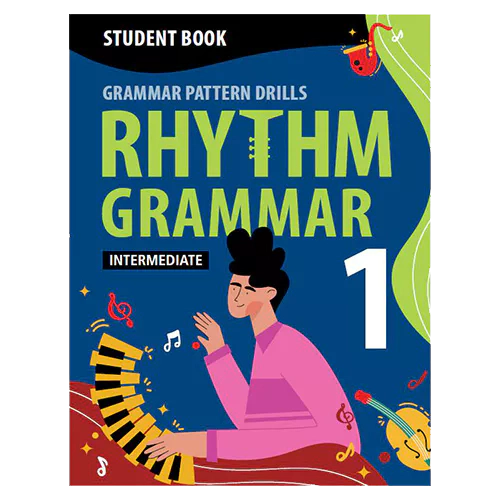 Rhythm Grammar Intermediate 1 Student&#039;s Book