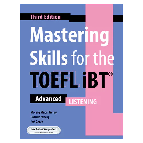 Mastering Skills for the TOEFL iBT Advanced - Listening (3rd Edition)