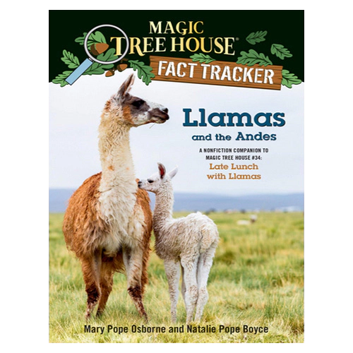 Magic Tree House FACT TRACKER #43 / Llamas and the Andes