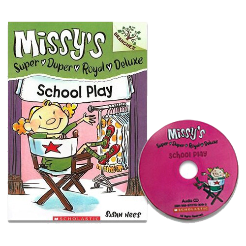 Missy&#039;s Super Duper Royal Deluxe #03 / School Play (With CD &amp; Storyplus)