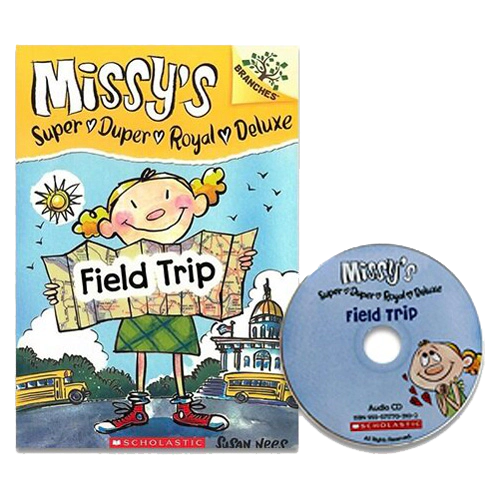 Missy&#039;s Super Duper Royal Deluxe #04 / Field Trip (With CD &amp; Storyplus)