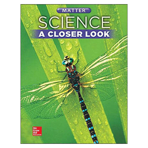 Science A Closer Look Grade 5 Unit E : Matter Student Book (2021)