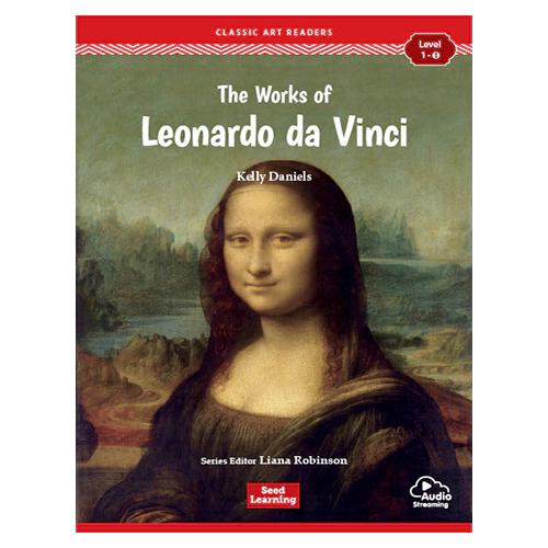 Classic Art Readers Level 1-1 / The Works of Leonardo da Vinci