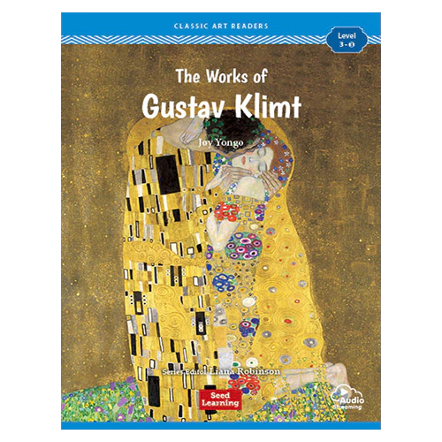 Classic Art Readers Level 3-3 / The Works of Gustav Klimt