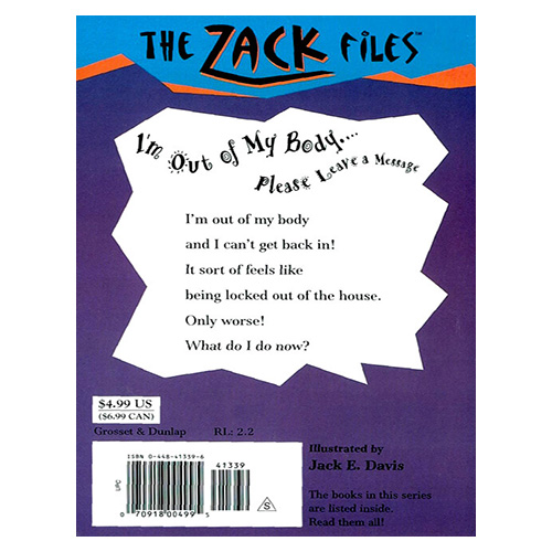 The Zack Files 06 / I&#039;m Out of My Body....Please Leave a Message
