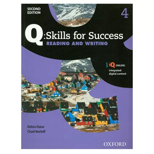 Q Skills for Success Reading &amp; Writing 4 Student&#039;s Book with Online Practice (2nd Edition)