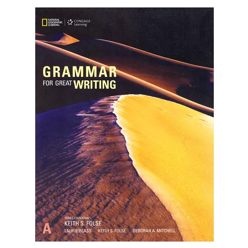 Grammar for Great Writing A Student&#039;s Book