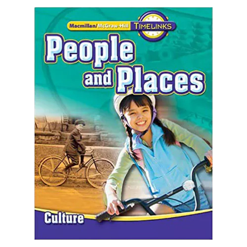 Timelinks Social Studies 2.1 / People and Place-Culture Student&#039;s Book (2009)
