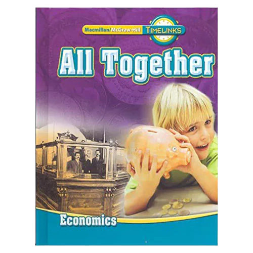 Timelinks Social Studies 1.4 / All Together-Economics Student&#039;s Book (2009)