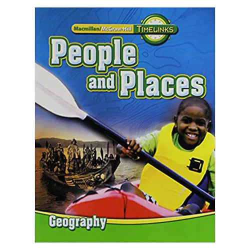 Timelinks Social Studies 2.2 / People and Place-Geography Student&#039;s Book (2009)