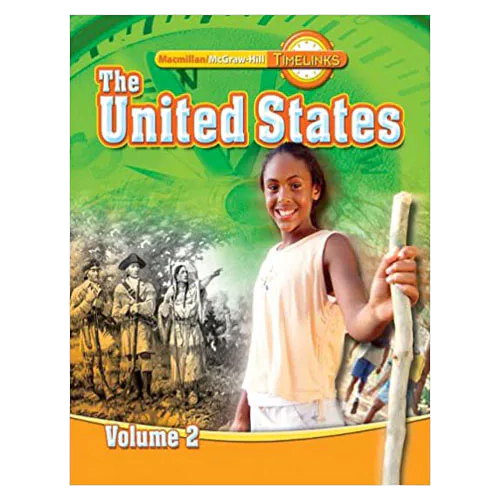 Timelinks Social Studies 5.2 / The United States Volume 2 Student&#039;s Book(2009)