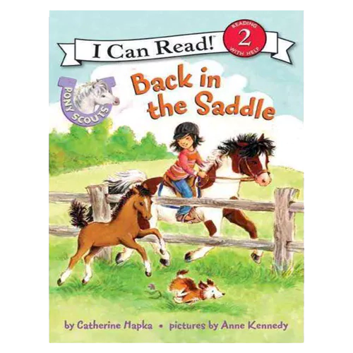 An I Can Read Book 2-85 ICRB / Pony Scouts: Back in the Saddle