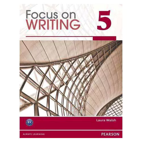 Focus on Writing 5 Student&#039;s Book