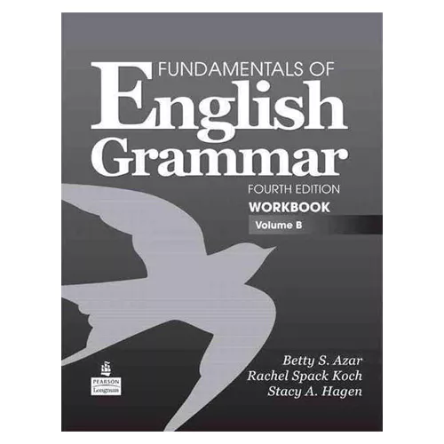 Fundamentals of English Grammar B Workbook with Answer Key (4th Edition)