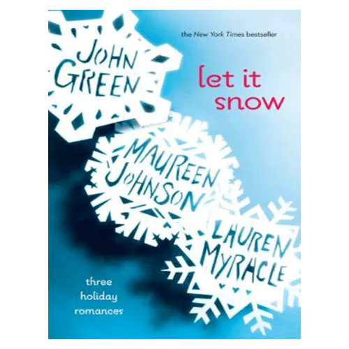 Let It Snow Three Holiday Stories (Paperback)