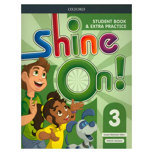 Shine On! 3 Student&#039;s Book with Extra Practice