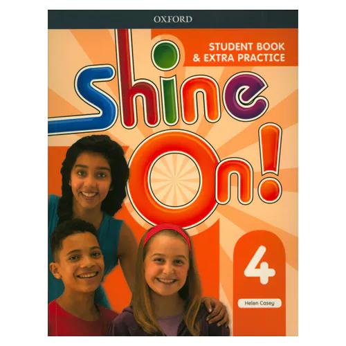 Shine On! 4 Student&#039;s Book with Extra Practice