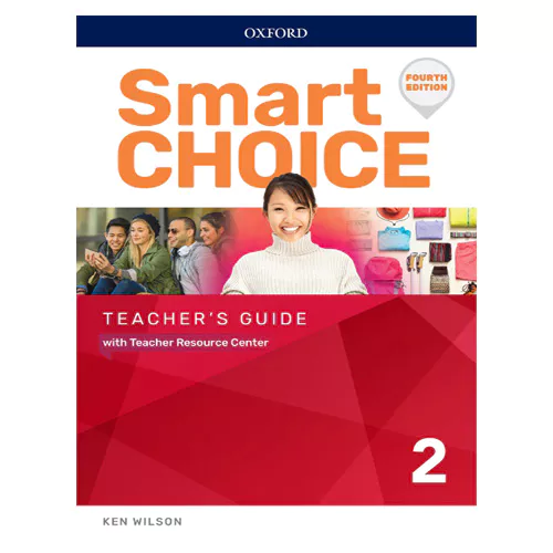 Smart Choice 2 Teacher&#039;s Guide with Teacher Resource Center (4th Edition)