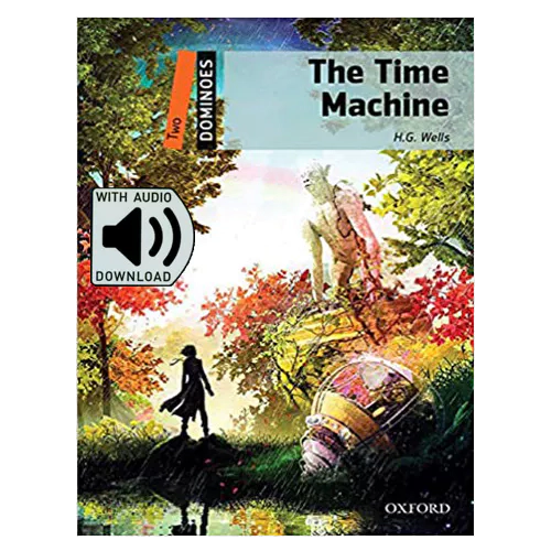 Oxford Dominoes 2-27 / The Time Machine with MP3 (2nd Edition)