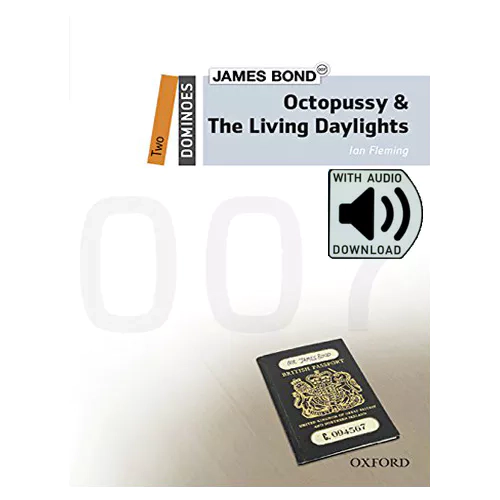 Oxford Dominoes 2-23 / Octopussy and The Living Daylights with MP3 (2nd Edition)