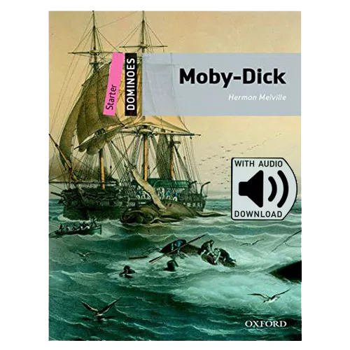 Oxford Dominoes Starter-19 / Moby-Dick with MP3 (2nd Edition)