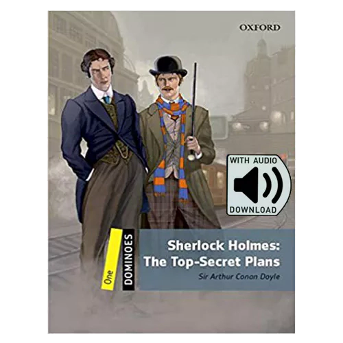 Oxford Dominoes 1-24 / Sherlock Holmes : The Top-Secret Plans with MP3 (2nd Edition)