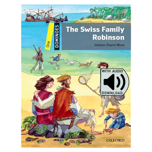 Oxford Dominoes 1-25 / The Swiss Family Robinson with MP3 (2nd Edition)