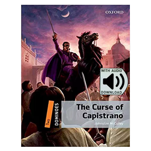 Oxford Dominoes 2-03 / The Curse of Capistrano with MP3 (2nd Edition)