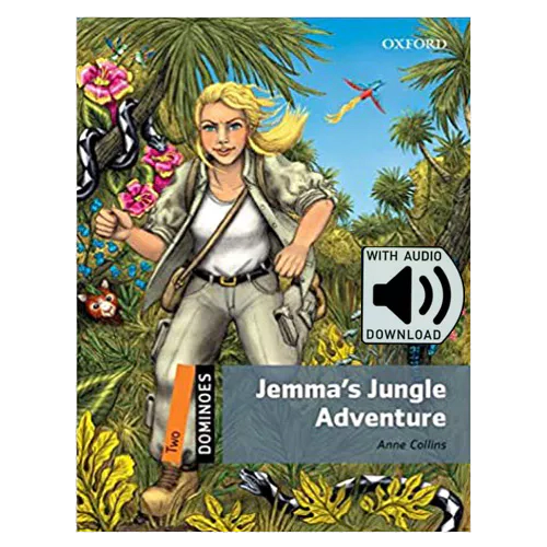 Oxford Dominoes 2-22 / Jemma&#039;s Jungle Adventure with MP3 (2nd Edition)