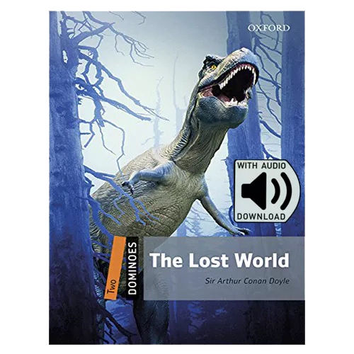 Oxford Dominoes 2-13 / The Lost World with MP3 (2nd Edition)