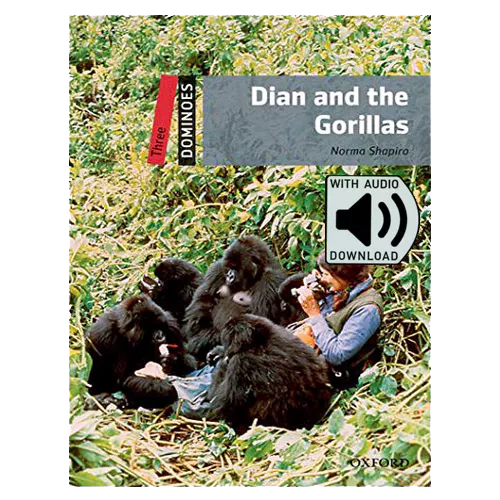 Oxford Dominoes 3-01 / Dian and the Gorillas with MP3 (2nd Edition)
