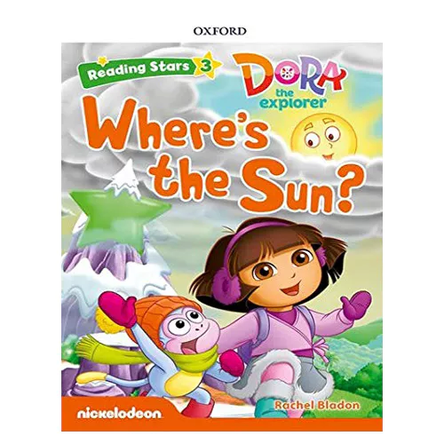 Reading Stars 3-11 / Dora the Explorer - Where&#039;s the Sun? with Access Code